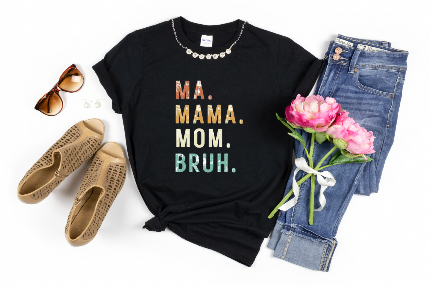 Ma mom mama bruh Tshirt